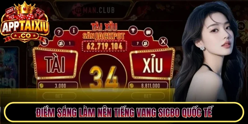 Điểm sáng làm nên tiếng vang Sicbo quốc tế